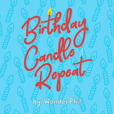 Birthday Candle Repeat (Gimmicks and Online Instructions) by Wonder Phil - Trick